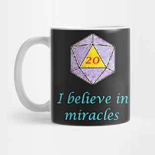 I Believe in Miracles Mug